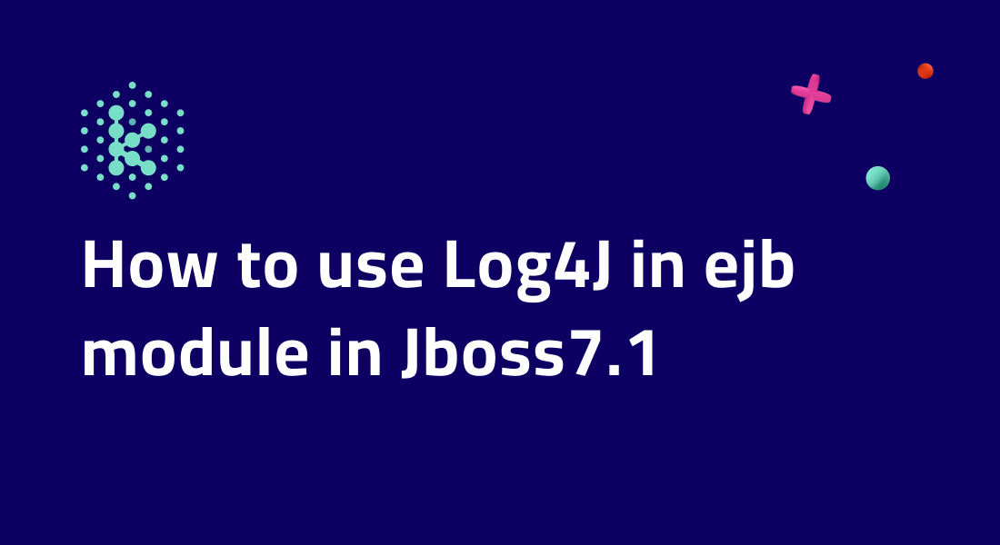 How to use Log4J in ejb module in Jboss7.1